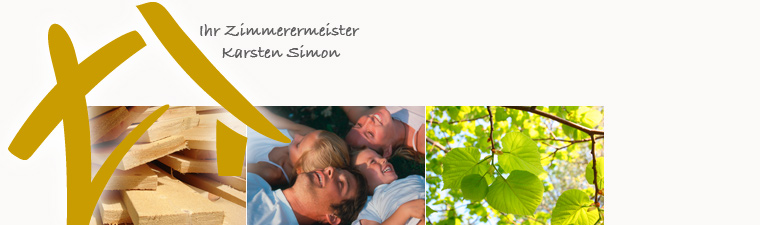 Ihr Zimmerermeister Karsten Simon